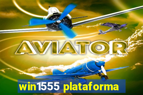 win1555 plataforma